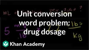 multiple units word problem drug dosage advanced video