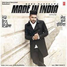Made In India Guru Randhawa Mp3 Song Download Pagalworld Com Mp3 Song Mp3 Song Download India Lyrics