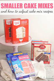 When they did all of that, duncan hines said that they changed the formula and that it would still . Smaller Cake Mixes How To Adjust Cake Mix Recipes