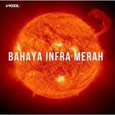 Bahaya Sinar Infra Merah Dan Cara Mengatasinya Supreme Motor