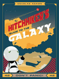 Douglas adams, the hitchhikers guide to the galaxy, h2g2, universe, creation. Hitchhiker S Guide To The Galaxy Poster That I Created Opinions Welcome For A Version 2 Geekporn