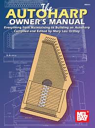 Autoharp Owners Manual Ebook Mel Bay Publications Inc