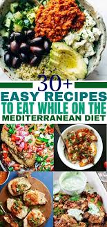 30 Cheap Easy Mediterranean Diet Recipes Easy Mediterranean Diet Recipes Mediterranean Diet Recipes Mediterranean Diet Plan