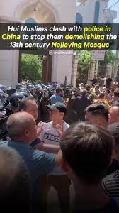 Megh Updates 🚨™ on X: "Reports of major clashes coming in from  southwestern China as muslims gathered in huge numbers to stop authorities  from demolishing 13th century Najiaying mosque; Army called in....