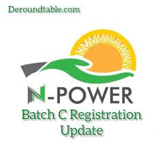 Stream c1 for 510,000 beneficiaries and stream c2 for 490,000 others. N Power Batch C How To Update Your Registration Portal Now Open Via Https Nasims Gov Ng De Round Table