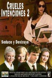 Ver Crueles Intenciones 2 Pelicula Completa Espanol Audio Latino Castellano Peliculas En Espanol Latino Crueles Intenciones Peliculas Completas