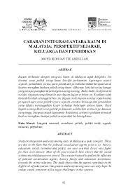 Muhammad anas muhammad hazwan mohammad muzairie siti anis amalin nurul salikin definisi dasar pendidikan kebangsaan. Pdf Cabaran Integrasi Antara Kaum Di Malaysia Perspektif Sejarah Keluarga Dan Pendidikan Masturah Hadzali Academia Edu