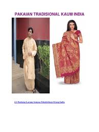 Pakaian tradisional kaum india dhoti atau dikenali sebagai pancha adalah pakaian tradisional lelaki di india. Pakaian Tradisional