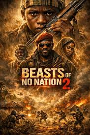 Beasts of No Nation 2 movie review