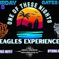 ONE OF THESE NIGHTS - AN EAGLES EXPERIENCE event image