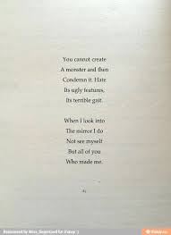 You Cannot Create A Monster And Then Condemn It Create Quotes Monster Quotes Beautiful Quotes