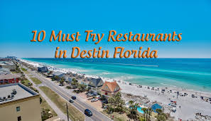We did not find results for: 10 Must Try Restaurants In Destin Florida