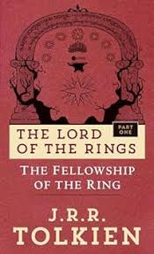 The Fellowship of the Ring [Book]