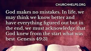 God Makes No Mistakes Hold Fast The Truth Ministries