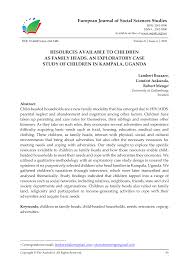 European Journal of Social Sciences Studies RESOURCES AVAILABLE TO CHILDREN  AS FAMILY HEADS. AN EXPLORATORY CASE STUDY OF CHIL
