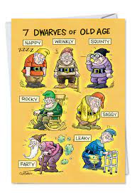 Oldage Dwarves Card Old People Jokes Old Age Humor Funny Old People