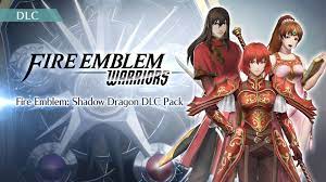 Fire Emblem: Shadow Dragon DLC Pack/Fire Emblem Warriors™/Nintendo  Switch/Nintendo