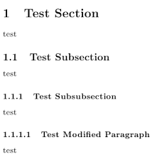 Second is for human presentation software usually a web browser will assign default font sizes and html defines six levels of headings. How To Add An Extra Level Of Sections With Headings Below Subsubsection Tex Latex Stack Exchange