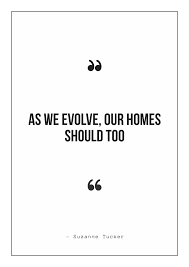 Our own way of life reflects where we live, dress, recreate, and associate. 14 1 Famous Home Decor Quotes That Will Inspire You Decoholic