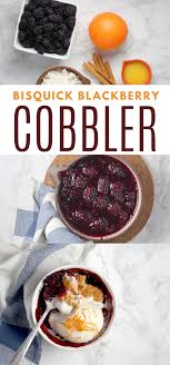 Bisquick Blackberry Cobbler Recipe Homemade Bisquick Blackberry Cobbler Recipe Recipe In 2020 Bisquick Recipes Homemade Bisquick Blackberry Cobbler Recipe
