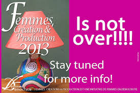 Femmes, Créations & Production 2013 nest pas terminé… - Voix Essentielles  - Femmes en Démocratie