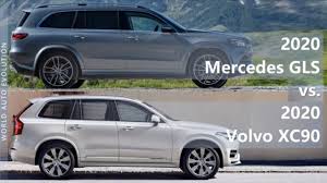 2020 Mercedes Gls Vs 2020 Volvo Xc90 Technical Comparison Youtube