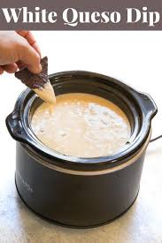 White Queso Dip Recipe A Classic Queso Blanco Dip Recipe That You Can Make In A Crockpot Or On The Stovetop Ques Queso Dip White Queso Dip Queso Dip Recipes