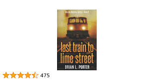 Amazon.com: Last Train to Lime Street (Mersey Murder Mysteries):  9781731104700: Porter, Brian L.: Books