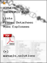 Maybe you would like to learn more about one of these? Http Www Manuels Solutions Commander Document Php Ctexte Vorwerk 20thermomix 202200