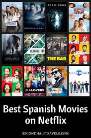The streaming service has been at the top of its game, releasing original films with. 32 Best Spanish Movies On Netflix 2021 Second Half Travels