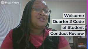 Welcome Quarter 2 Code of Student Conduct Review