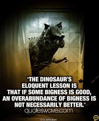 See more of the good dinosaur on facebook. Dinosaur Quotes Quotesgram