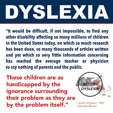We Need Greater Dyslexia Awareness In Both The Uk And Us Dyslexia Quotes Dyslexia Help Dyslexia Strategies