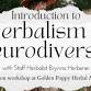 Introduction to Herbalism and Neurodiversity