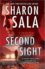 Sharon sala has over one hundred books in print and has published in five different genres. Second Sight The Jigsaw Files 2 By Sharon Sala
