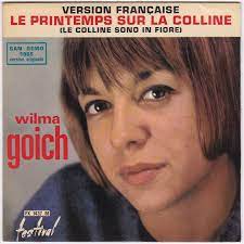 Wilma goich se stasera sono qui 1967. Le Printemps Sur La Colline Le Colline Sono In Fiore By Wilma Goich Ep With Capricordes Ref 119523913