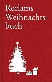 Der text des liedes ist leider urheberrechtlich geschützt. Reclams Weihnachtsbuch Portofrei Bei Bucher De Bestellen