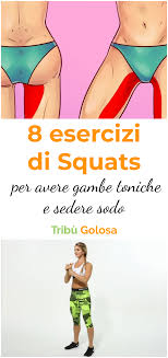 8 Esercizi Di Squats Per Avere Gambe Toniche E Sedere Sodo Esercizi Esercizi Fitness Esercizi Di Attivita Fisica
