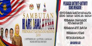 Perbarisan dan perarakan sambutan hari kebangsaan 2019 31 ogos 2019. Pelbagai Acara Menarik Sempena Sambutan Hari Malaysia Peringkat Parlimen Batang Sadong Sarawak News Network