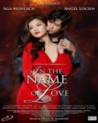 In The Name Of Love Movie Gooddrama Net Pinoy Movies Full Movies Online Free Free Movies Online