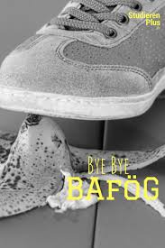 Bye Bye Bafog Studieren Bekommen Studium