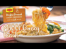 Maggi Goreng Basah Youtube