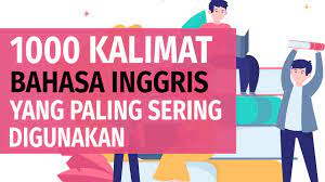 Di dalam bahasa inggris, jangan lupakan mengenai angka. 1000 Kalimat Umum Bahasa Inggirs Yang Sering Digunakan Dalam Kehidupan Sehari Hari Youtube