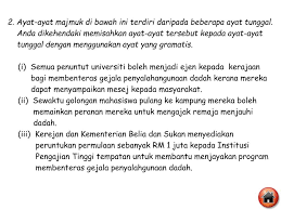 Pada ayat ini allah swt berfirman bahwa kami beriman kepada allah artinya adalah bahwa kami beriman kepada salah satu sifat allah swt yang paling nyata adalah esa (tunggal) dan dua baginya tidak dapat digambarkan. Ppt Ayat Majmuk Powerpoint Presentation Free Download Id 4229793