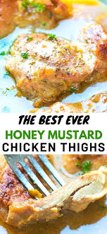 Honey Mustard Chicken Thighs In 2020 Chicken Recipes Boneless Boneless Chicken Thigh Recipes Skinless Chicken Recipe