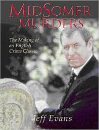 Download Midsomer Murders The Making Of An English Crime Classic Amazon Co Uk Evans Jeff 8601404641206 Books SVG Cut Files