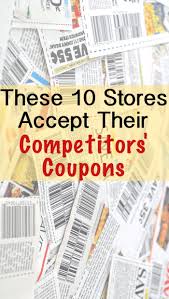 These 10 Retailers Accept Their Competitors Coupons Bradsdeals Coupons Couponing Couponingcommunity Cou Hobbies That Make Money Coupons Extreme Couponing