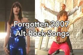 21 Alt Rock Songs From 2007 Youve Probably Forgotten About