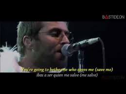 Today is gonna be the day. Oasis Wonderwall Sub Espanol Lyrics Youtube