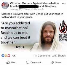 Fuck Off Jesus Jesus Is Watching You Masturbate